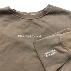 See The Way I See Sweatshirt Womens 2XL Brown I Think I Think Too Much Cropped
